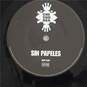 Che Sudaka - Sin Papeles FLAC