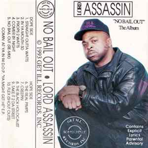 Lord Assassin - No Bail Out FLAC
