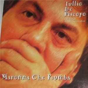 Tullio De Piscopo E La Banda Del Mediterraneo - Maronna Che Rumba FLAC