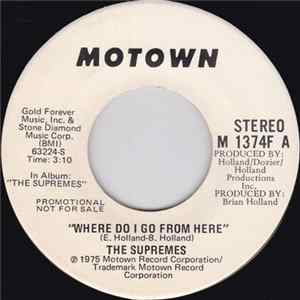 The Supremes - Where Do I Go From Here FLAC