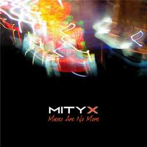 MITYX - Muses Are No More FLAC