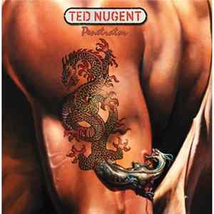Ted Nugent - Penetrator FLAC