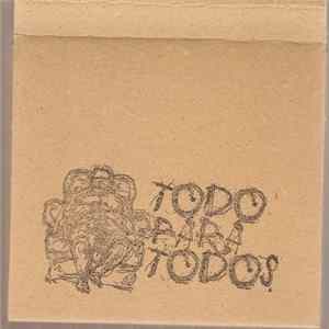 Todo Para Todos - Todo Para Todos FLAC