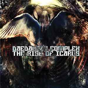 Daedalean Complex - The Rise Of Icarus FLAC