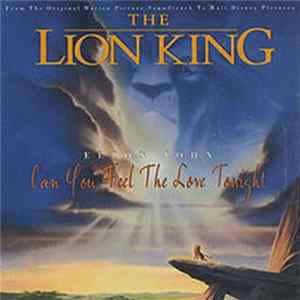 Elton John - Can You Feel The Love Tonight FLAC