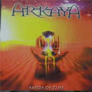 Arkaya - Sands of Time - Promo FLAC