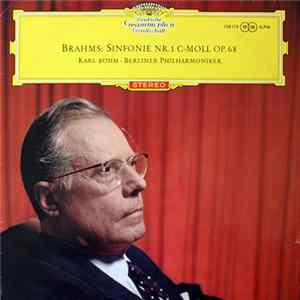 Brahms - Karl Böhm • Berliner Philharmoniker - Sinfonie Nr. 1 C-moll Op. 68 FLAC