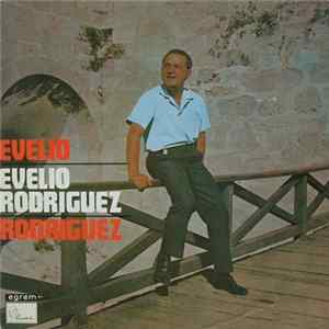 Evelio Rodriguez, Conjunto Los Sonoros - Evelio Rodriguez FLAC
