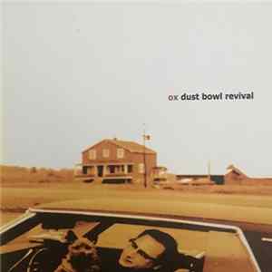 Ox - Dust Bowl Revival FLAC