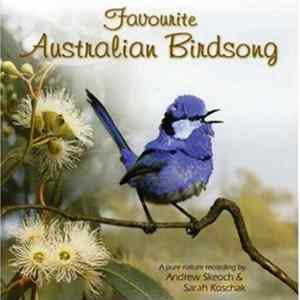 Andrew Skeoch & Sarah Koschak - Favourite Australian Birdsong FLAC