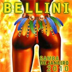 Bellini - Samba De Janeiro 2010 FLAC