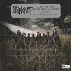 Slipknot - All Hope Is Gone FLAC