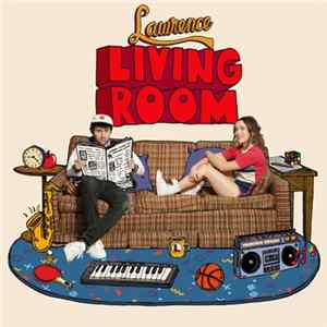 Lawrence - Living Room FLAC
