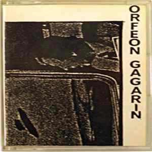 Orfeon Gagarin - Orfeon Gagarin FLAC