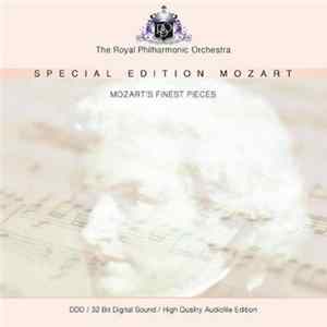 Mozart - The Royal Philharmonic Orchestra - Special Edition Mozart: Mozart's Finest Pieces FLAC