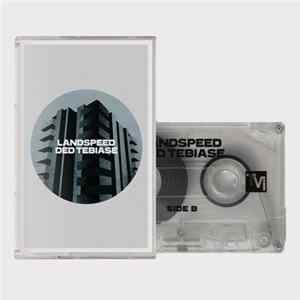 Ded Tebiase - Landspeed FLAC