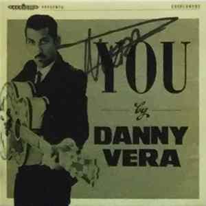Danny Vera - You FLAC