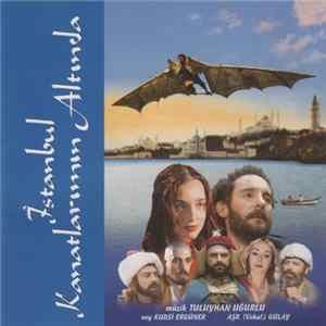 Various - İstanbul Kanatlarımın Altında FLAC