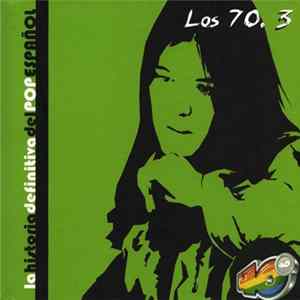 Various - Los 70.3 FLAC