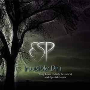 ESP - Invisible Din FLAC