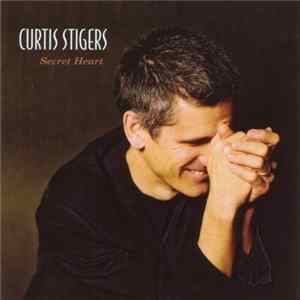 Curtis Stigers - Secret Heart FLAC