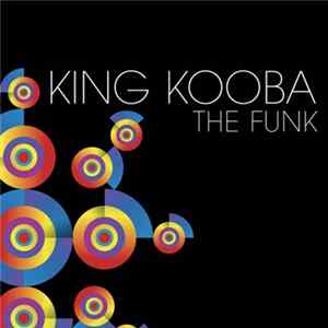 King Kooba - The Funk FLAC