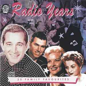 Various - Radio Years (25 Family Favourites) FLAC