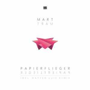 Mart - Papierflieger FLAC