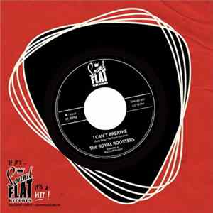 The Royal Roosters - I Can't Breathe / Rockin' Chair FLAC