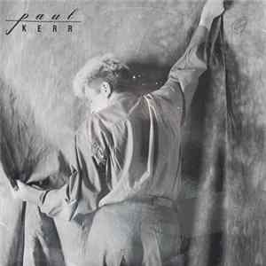 Paul Kerr - Hold On (Take Me With You) FLAC