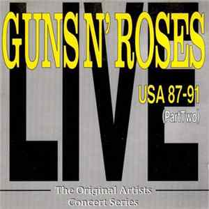 Guns N' Roses - USA 87-91 (Part Two) FLAC
