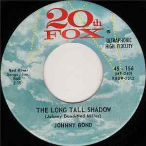 Johnny Bond - The Long Tall Shadow FLAC