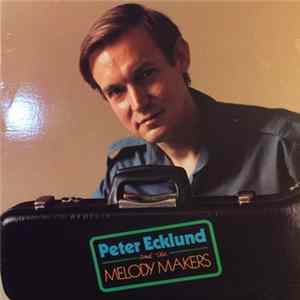 Peter Ecklund And The Melody Makers - Peter Ecklund And The Melody Makers FLAC