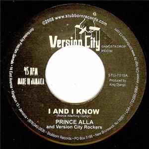 Prince Alla And Version City Rockers - I And I Know FLAC