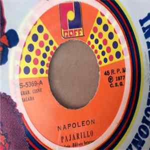 Napoleón - Pajarillo / Yo Quisiera FLAC