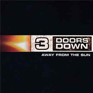 3 Doors Down - Away From The Sun FLAC