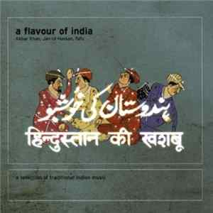 Ustad Akbar Khan, Jan Ul Hassan, Tafu - A Flavour Of India (A Selection Of Traditional Indian Music) FLAC