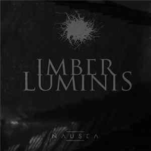 Imber Luminis - Nausea FLAC