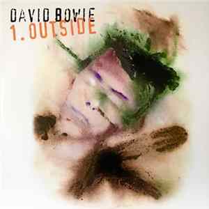 David Bowie - 1. Outside (The Nathan Adler Diaries: A Hyper Cycle) FLAC