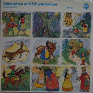 Märchentante Margit Seeber - Brüderchen Und Schwesterchen FLAC