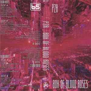 PZA - Box Of Blood Roses FLAC