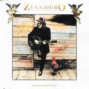 Zucchero Sugar Fornaciari - SpiritoDiVino FLAC