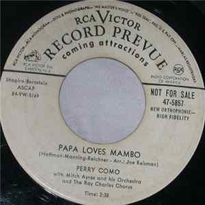 Perry Como - Papa Loves Mambo / The Things I Didn't Do FLAC