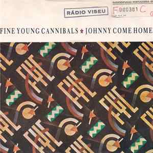 Fine Young Cannibals - Johnny Come Home FLAC