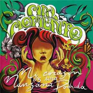 Mal Momento - Mi Corazón Es Una Manzana Podrida FLAC