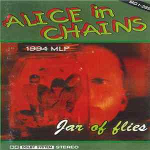 Alice In Chains - Jar Of Flies FLAC