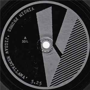 Virgin Prunes / The Higsons - Jigsaw Mentallama / The Lost And The Lonely FLAC