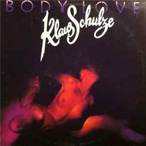 Klaus Schulze - Body Love - Additions To The Original Soundtrack FLAC