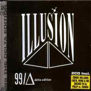Various - Illusion 99 - The Delta Edition FLAC