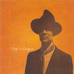 Gigi's Gogos - Live At Alter Schl8hof Wels FLAC